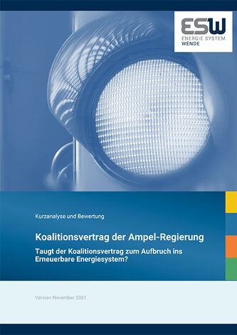 Ampel-Analyse: Taugt der Koalitionsvertrag zum Aufbruch ins Erneuerbare Energiesystem?