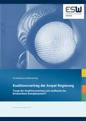 Analysis: Is the coalition agreement of the so-called traffic-light coalition a good start into the renewable energy system?